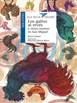cover image of Los Gallos al Revés y Otros Cuentos de San Miguel.
